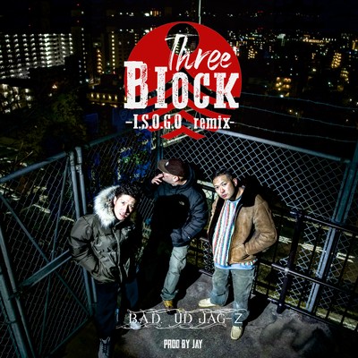 Three Block (I.S.O.G.O remix)