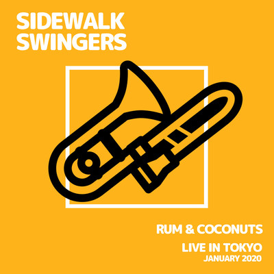 Rum & Coconuts (Live in Tokyo, January 2020)