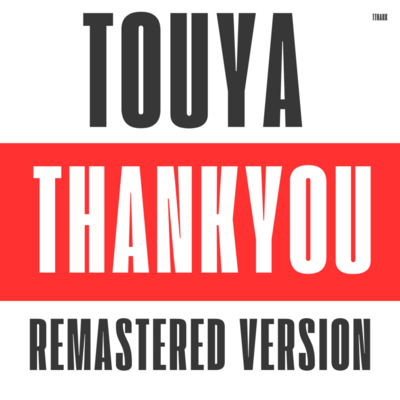 THANK YOU (2025Remastered version)