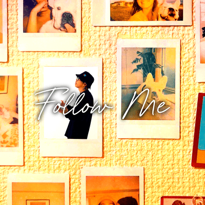 Follow Me