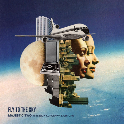 Fly To The Sky (feat. Nick kurosawa & Ohtoro)