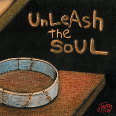 Unlesh the Soul