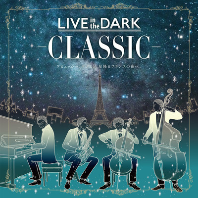 LIVE in the DARK -CLASSIC- Original Soundtrack