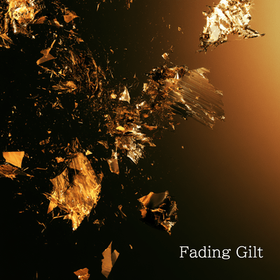 Fading Gilt