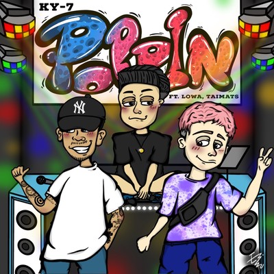 Poppin (feat. LOWA & TAIMATS)