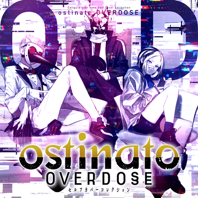ostinato overdose