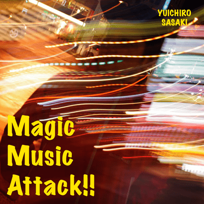Magic Music Attack!!