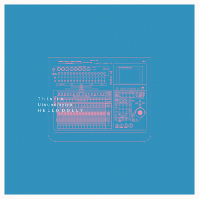 This is Utsunomiya HELLO DOLLY