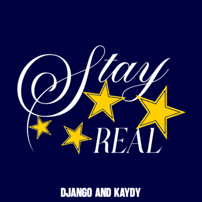 Stay 4 REAL