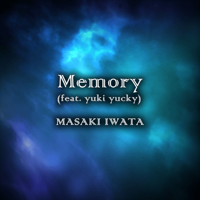 Memory (feat. Yuki Yucky)