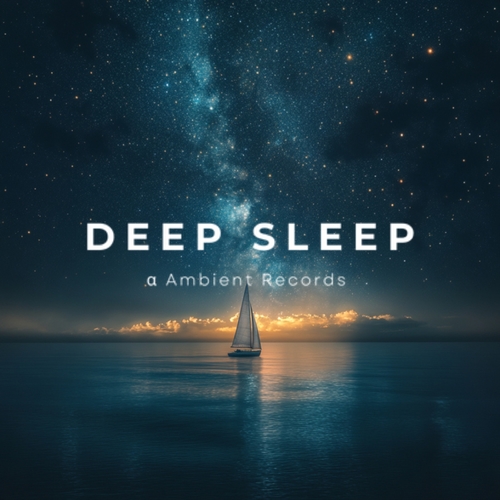 DEEP SLEEP α Ambient Records
