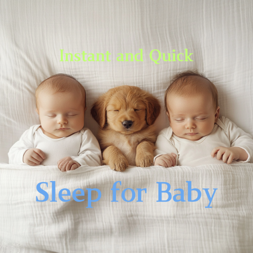 Instant And Quick Sleep for Baby