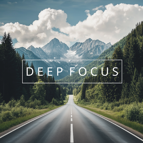 DEEP FOCUS