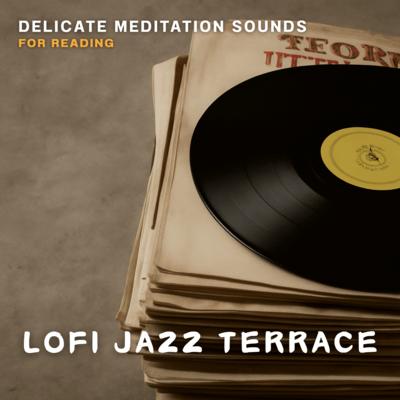Delicate Meditation Sounds - for Reading