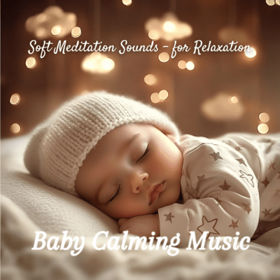 Soft Meditation Sounds - for Relaxation