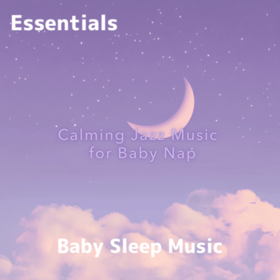 Calming Jazz Music - for Baby Nap