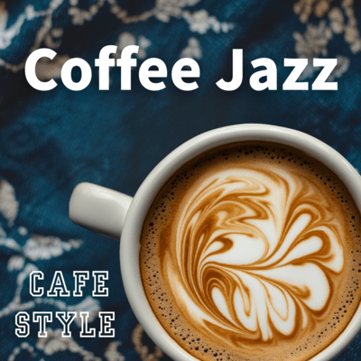 Cafe Style Coffee Jazz