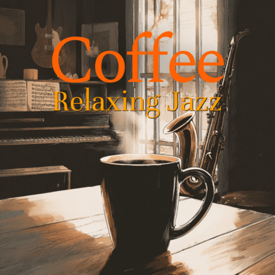 Coffee Relaxing Jazz