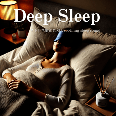 Deep Sleep Soothing Sleep Sound Effective for Stress Relief