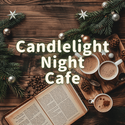 Candlelight Night Cafe