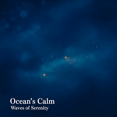Ocean's Calm - Waves of Serenity