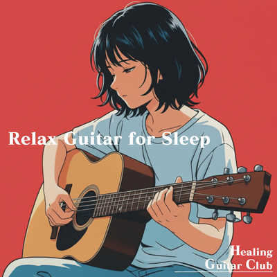 Relax Guitar for Sleep