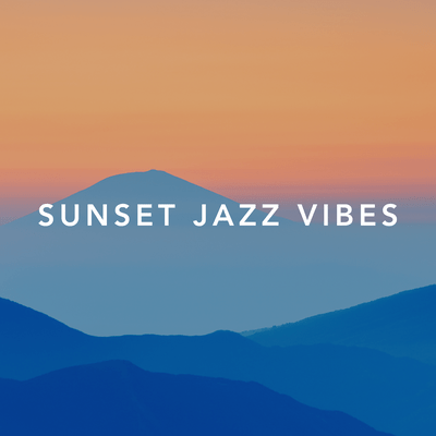 Sunset Jazz Vibes
