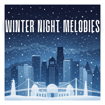 Winter Night Melodies