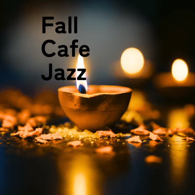Fall Cafe Jazz