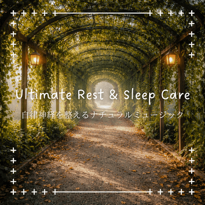 Natural Music to Regulate the Autonomic Nervous System - Ultimate Rest & Sleep Care