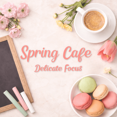 Spring Cafe Delicate Focus