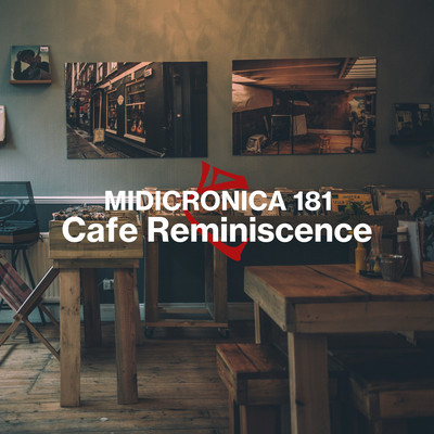 Cafe Reminiscence