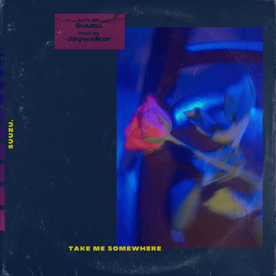 Take Me Somewhere