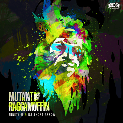 Mutant Raggamuffin
