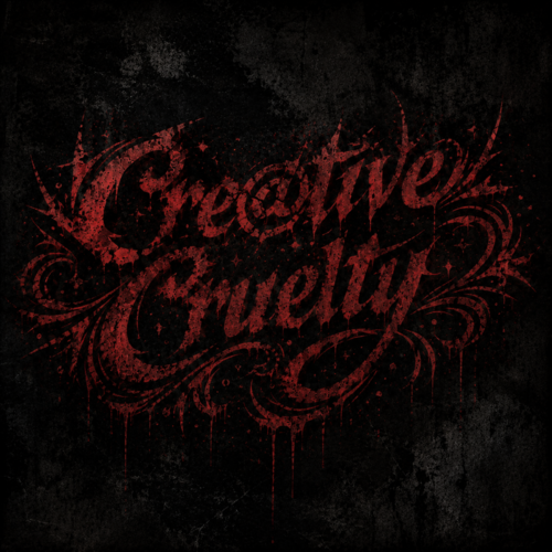 Creative Cruelty
