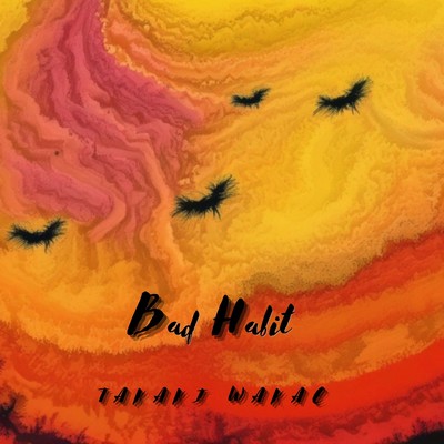 Bad Habit