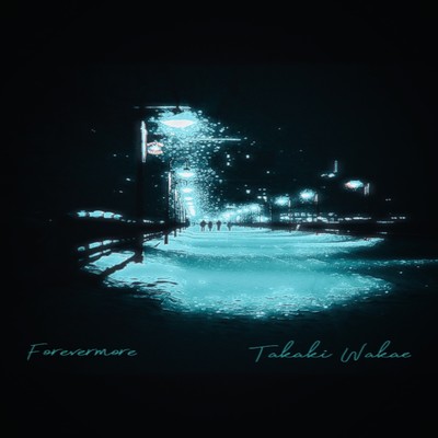 Forevermore