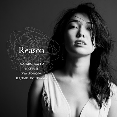 Reason (feat. MAYUMI, Aya Tomoda & Hajime Uchiyama)