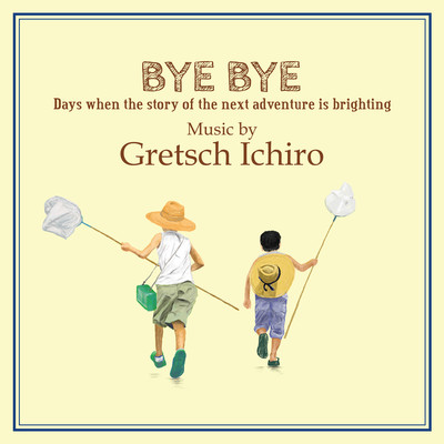 BYE BYE