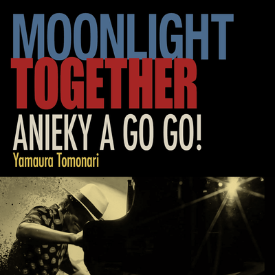 MOONLIGHT TOGETHER