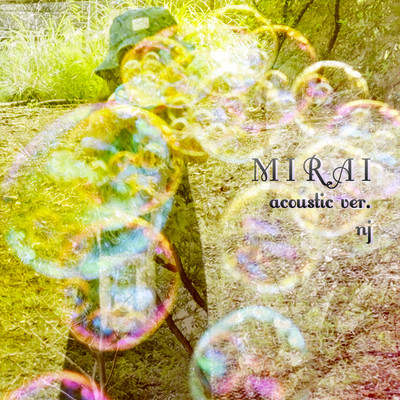 MIRAI (acoustic ver.)