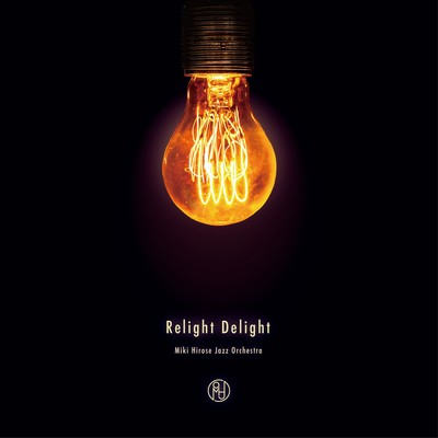 Relight Delight