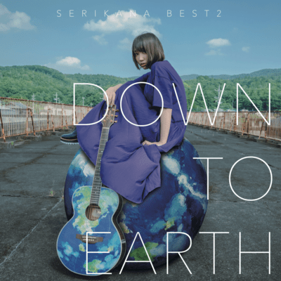 SERIKANA BEST2 "DOWN TO EARTH"