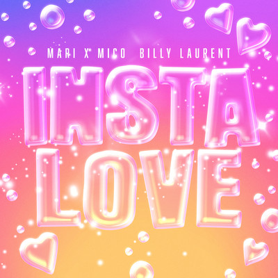 Insta Love (feat. Billy Laurent)