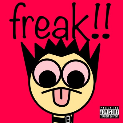 Freak!!!