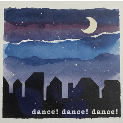 dance! dance! dance!