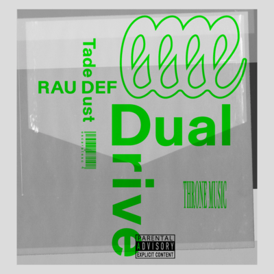 Dual Drive (feat. Tade Dust)