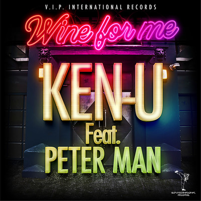 Wine for me (feat. PETER MAN)