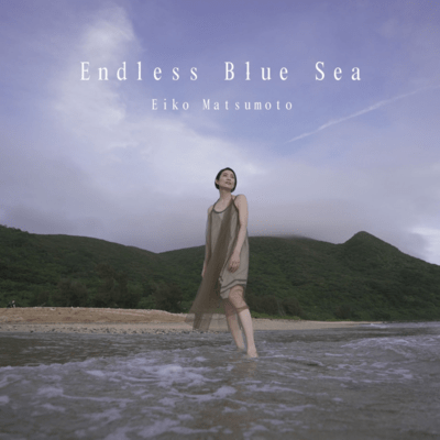 Endless Blue Sea