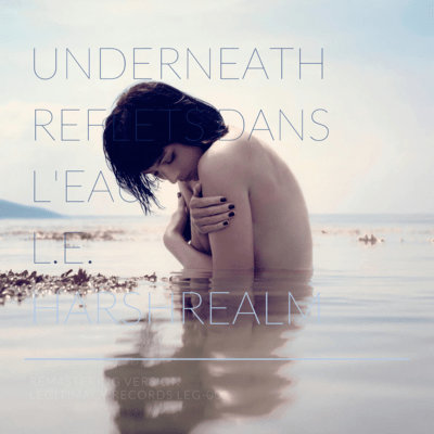 L.E. underneath reflets dans l'eau